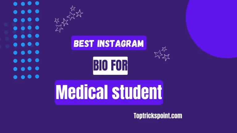 550+ Instagram bio for medical student